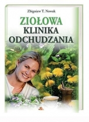 Ziołowa klinika odchudzania - Zbigniew T. Nowak