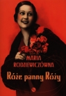 Róże panny Róży Maria Rodziewiczówna