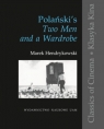 Polańskis Two Men and a Wardrobe Hendrykowski Marek