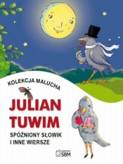 Kolekcja malucha Spóźniony słowik i inne wiersze - Julian Tuwim