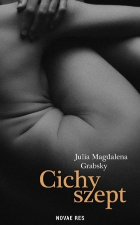 Cichy szept - Grabsky Julia Magdalena 