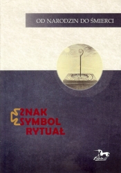 Znak, symbol, rytuał