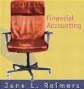 Financial Accounting Jane L. Reimers, J Reimers