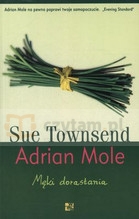 Adrian Mole. Męki dorastania Townsend Sue