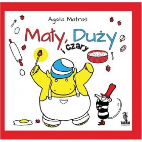 Mały, duży i czary - Agata Matraś