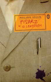 Pisarz w 10 lekcjach - Segur Philippe