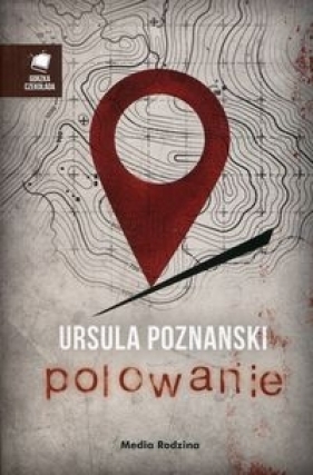 Polowanie - Ursula Poznanski