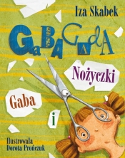 Gaba i nożyczki - Skabek Iza