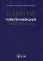 Algorytmy badań biomedycznych z udziałem człowieka - Krzysztof L. Krzystyniak, Andrzej Marszałek