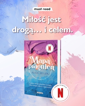 Mapa pragnień - Alice Kellen