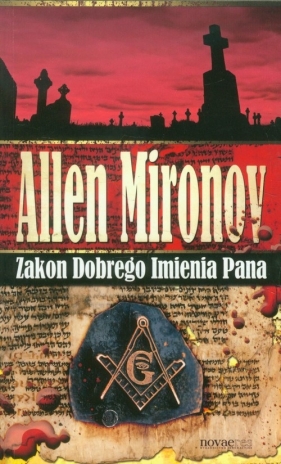 Zakon Dobrego Imienia Pana - Mironov Allen