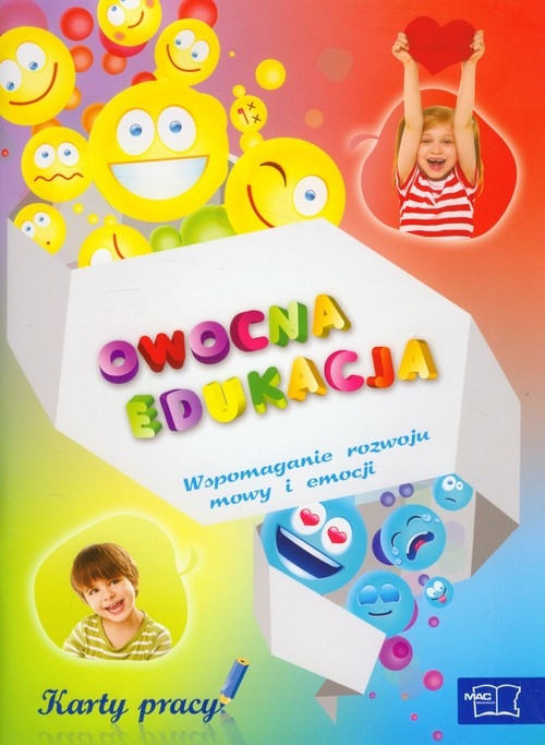 Owocna edukacja Wspomaganie rozwoju mowy i emocji karty pracy