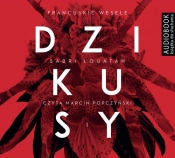 Dzikusy Tom 1 Francuskie wesele (Audiobook) - Sabri Louatah