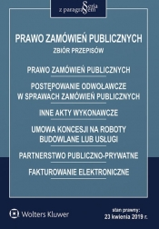 Prawo zamówień publicznych Zbiór przepisów - Opracowanie zbiorowe