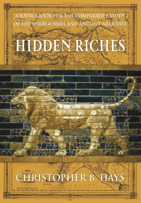 Hidden Riches - Hays Christopher