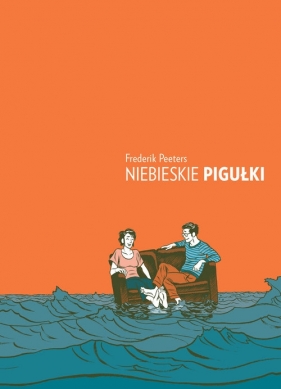 Niebieskie pigułki - Frederik Peeters