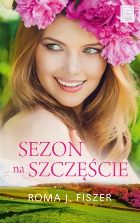 Sezon na szczęście - Roma J. Fiszer