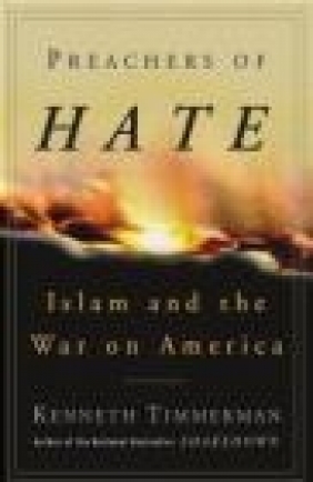 Preachers of Hate Kenneth Timmerman