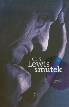 Smutek - C.S. Lewis