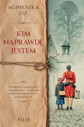 Kim naprawdę jestem - Agnieszka Jeż