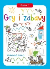 Gry i zabawy Poziom 1 - Gabriel Cortina (ilustr.)