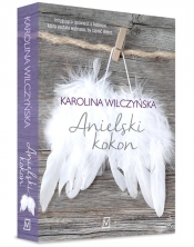 Anielski kokon - Karolina Wilczyńska