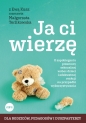 Ja ci wierzę - Ewa Kusz, Małgorzata Terlikowska