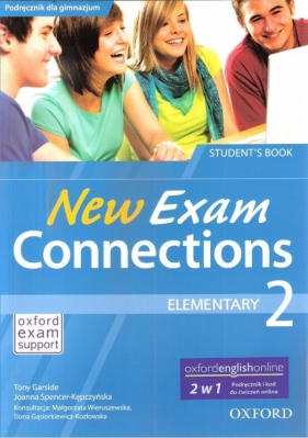 Exam Connections New 2 Elementary SB & E-WB PL - Diana Pye, Tony Garside, Joanna Spencer-Kępczyńska