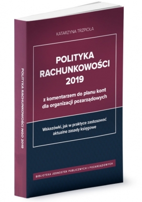 Polityka rachunkowości 2019 - Katarzyna Trzpioła