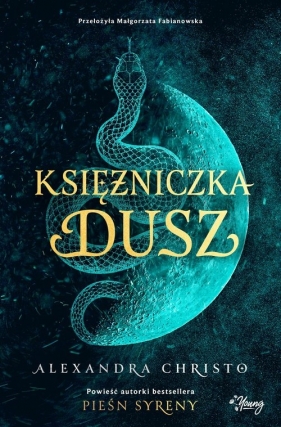 Księżniczka dusz - Alexandra Christo