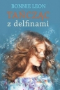 Tańcząc z delfinami - Bonnie Leon