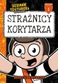 Dziennik Youtubera przedstawia. Tom 1. Strażnicy korytarza - Marcus Emerson