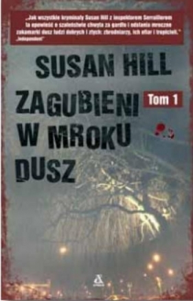 Zagubieni w mroku dusz Tom 1 - Hill Susan