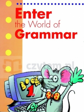 Enter World of Grammar 1 sb - H. Q. Mitchell