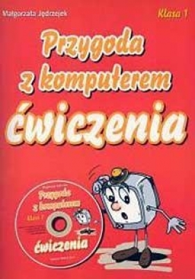 Przygoda z komputerem 1 ćw (+CD) VIDEOGRAF - Małgorzata Jedrzejek