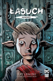 Łasuch. Powrót - Jeff Lemire