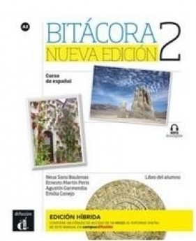 Bitacora 2 Nueva edicion Edición hbrida - Opracowanie zbiorowe