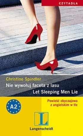 Nie wywołuj faceta z lasu - Christine Spindler