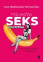 Polaków seks powszedni - Ewa Wąsikowska-Tomczyńska