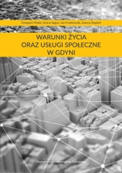 Warunki życia oraz usługi społeczne w Gdyni - Stępień Joanna, Masik Grzegorz