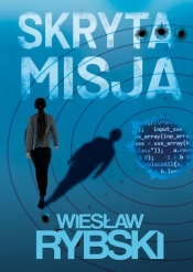 Skryta misja - Wiesław Rybski