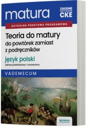 Teoria do matury Matura 2027 Język polski Zakres podstawowy i rozszerzony Vademecum - Urszula Jagiełło, Renata Janicka-Szyszko, Magdalena Steblecka-Jankowska