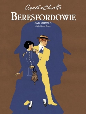 Beresfordowie Pan Brown - Agatha Christie
