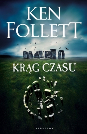 Krąg czasu (wydanie specjalne) - Ken Follett
