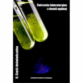 Ćwiczenia laboratoryjne z chemii ogólnej T.2 - Praca zbiorowa