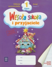 Wesoła szkoła i przyjaciele 1 Zeszyt część 2