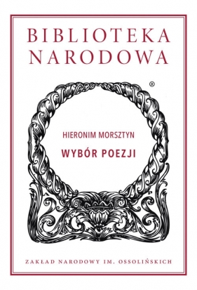 Wybór poezji - Hieronim Morsztyn