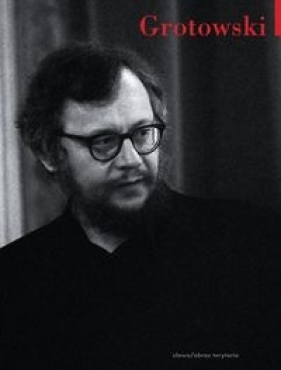 Grotowski powtórzony - Rosiek Stanisław