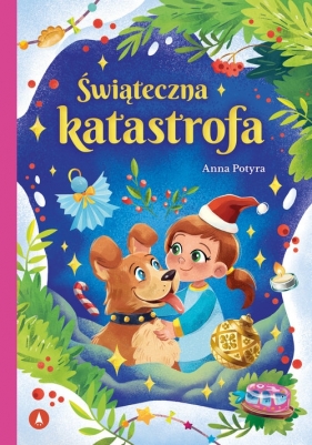 Świąteczna katastrofa - Anna Potyra