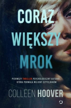 Coraz większy mrok - Colleen Hoover